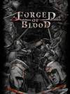 Forged of Blood Box Art