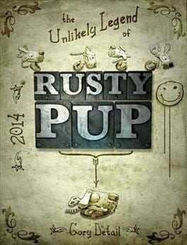 The Unlikely Legend Rusty Pup Box Art