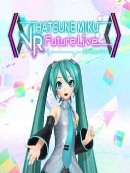 Hatsune Miku VR: Future Live - 1st Stage Box Art