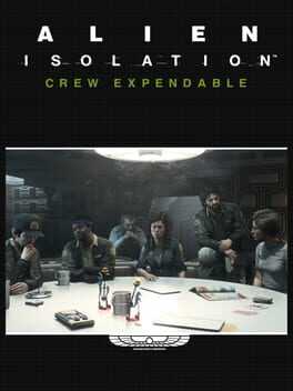 Alien: Isolation - Crew Expendable Box Art