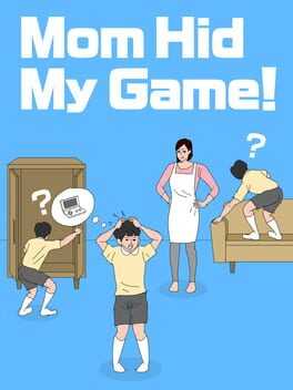 Mom Hid My Game! Box Art