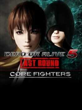 Dead or Alive 5 Last Round: Core Fighters Box Art