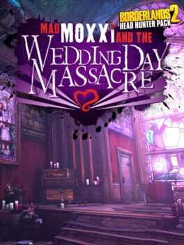 Borderlands 2: Mad Moxxi and the Wedding Day Massacre Box Art