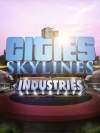 Cities: Skylines - Industries Box Art