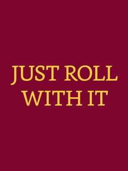 Just Roll With It Box Art