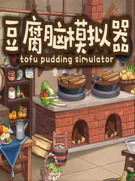 Tofu Pudding Simulator Box Art