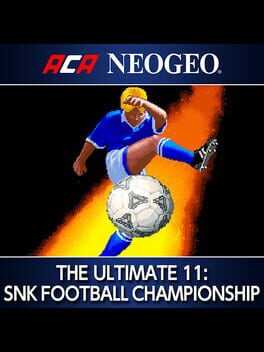 ACA Neo Geo: The Ultimate 11 - SNK Football Championship Box Art