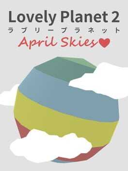Lovely Planet 2: April Skies Box Art