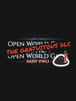 Open World Game: The Open World Game - The Gratuitous DLC Box Art