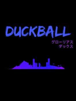 Duckball: Glorious Ducks Box Art