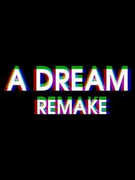 A Dream : Remake Box Art