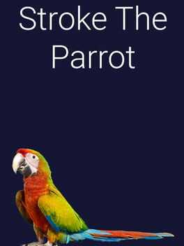 Stroke the Parrot Box Art