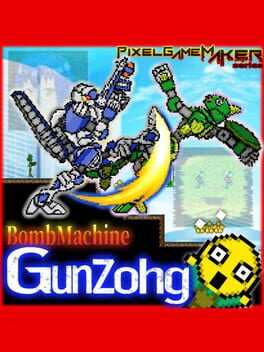 Pixel Game Maker Series BombMachine Gunzohg Box Art