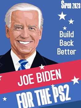 Joe Biden For The PS2 2: Re-elected Box Art