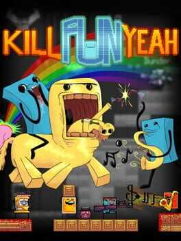 Kill Fun Yeah Box Art