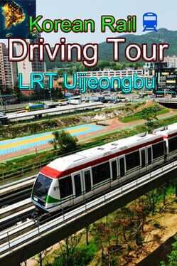Korean Rail Driving Tour: LRT Uijeongbu Box Art