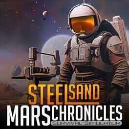 Steel Sand Mars Chronicles: Survival Simulator Box Art