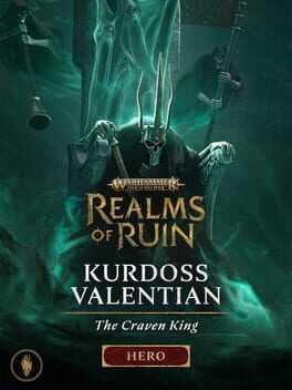 Warhammer Age of Sigmar: Realms of Ruin - Kurdoss Valentian, The Craven King Box Art
