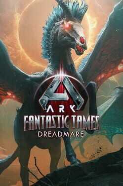 Ark: Survival Ascended - Fantastic Tames: Dreadmare Box Art