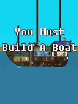 You Must Build A Boat Box Art