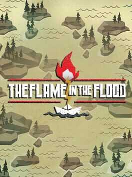 The Flame in the Flood Box Art