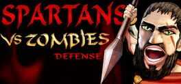 Spartans Vs Zombies Defense Box Art