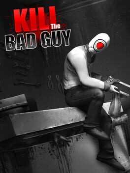 Kill the Bad Guy Box Art