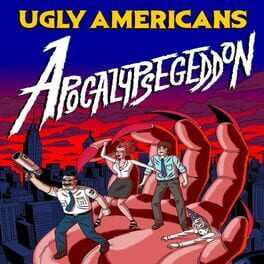 Ugly Americans: Apocalypsegeddon Box Art