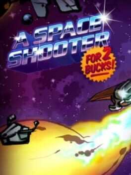 A Space Shooter for 2 Bucks! Box Art