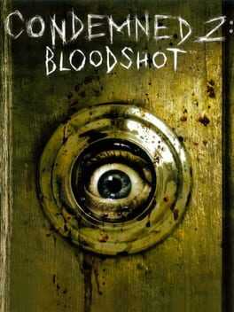 Condemned 2: Bloodshot Box Art