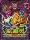 Guacamelee! Super Turbo Championship Edition Box Art