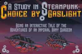 A Study in Steampunk: Choice by Gaslight Box Art