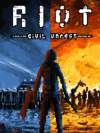 RIOT - Civil Unrest Box Art