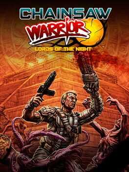 Chainsaw Warrior: Lords of the Night Box Art