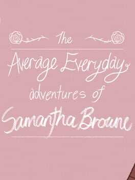 The Average Everyday Adventures of Samantha Browne Box Art