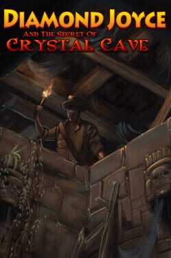 Diamond Joyce and the Secrets of Crystal Cave Box Art