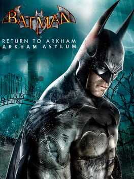 Batman: Return to Arkham - Arkham Asylum Box Art