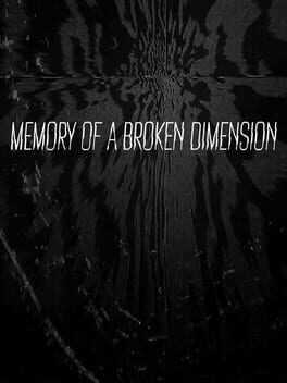 Memory of a Broken Dimension Box Art